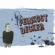 Sven Decker - Feinkost Decker (2007)