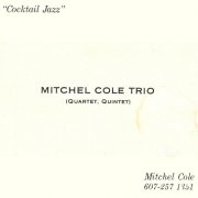 Mitchel Cole Trio - Cocktail Jazz: Live at Cornell, Vol. 1 (2025)