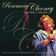 Rosemary Clooney - The Last Concert (2001)