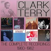 Clark Terry - The Complete Recordings: 1960-1962 (2014)