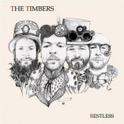 The Timbers - Restless (2016)