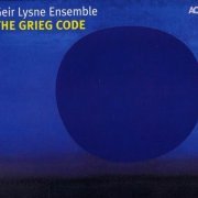 Geir Lysne Ensemble - The Grieg Code (2009)