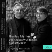 Locky Chung - Gustav Mahler: Des Knaben Wunderhorn and Rückert Lieder (말러 가곡집) (2024) Hi-Res