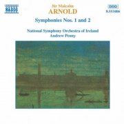 Ireland National Symphony Orchestra, Andrew Penny - Arnold: Symphonies Nos. 1 & 2 (1989)