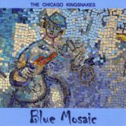 The Chicago Kingsnakes - Blue Mosaic (2011)