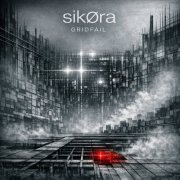 Sikora - Gridfail (2026)