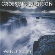 Crossing Rubicon - Perfect Storm (2022) CD-Rip