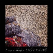 Leeann Skoda - Didn't We All (2015) FLAC