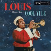 Louis Armstrong & Ella Fitzgerald - Louis Wishes You A Cool Yule (2022) [E-AC-3 JOC Dolby Atmos]