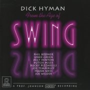 Dick Hyman - From The Age Of Swing (Remaster 2012) [Hi-Res]