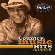 Octavio Stokoff - Stokoff Country Music Hits en Español y mas (2021)