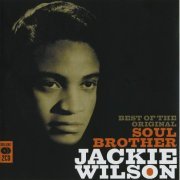 Jackie Wilson - Best of Original Soul Brother (2006) CD-Rip