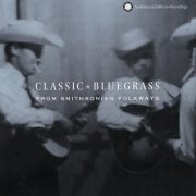 Various Artist - Classic Bluegrass from Smithsonian Folkways (2002)