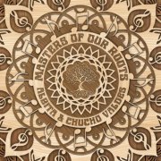ALBITA, Chucho Valdés - Masters Of Our Roots (2025) [Hi-Res]