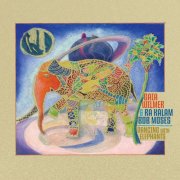 Gaia Wilmer & Ra Kalam Bob Moses - Dancing With Elephants (2025) [Hi-Res]