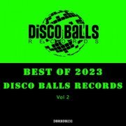 VA - Best Of Disco Balls Records 2023, Vol 2 (2024)