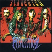 Slaughter - Revolution (2001)