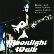 Bohdan Lizoń - Moonlight Walk (2007)