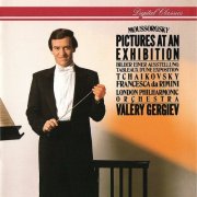 London Philharmonic Orchestra, Valery Gergiev - Mussorgsky: Pictures at an Exhibition / Tchaikovsky: Francesca da Rimini (1990)