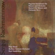 Peter Rösel, Berliner Sinfonie-Orchester, Kurt Sanderling - Rachmaninoff: Rhapsody on a Theme of Paganini / Piano Concerto No. 2 (1999)