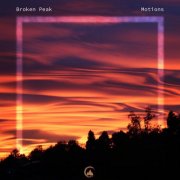 Broken Peak - Motions (2024)