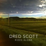 Dred Scott - rides alone (2019) [Hi-Res]