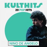 Nino de Angelo - KULTHITS: Nino de Angelo - 20 Schlager Hits (2025)