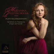 Marianna Prjevalskaya - Rachmaninoff: Variations on a Theme of Chopin, Op. 22 & Variations on a Theme of Corelli, Op. 42 (2016)