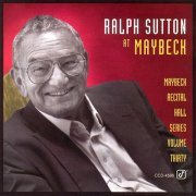 Ralph Sutton - Live at Maybeck Recital Hall, Vol. 30 (1993)