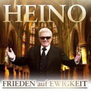 Heino - Frieden auf Ewigkeit (2024)