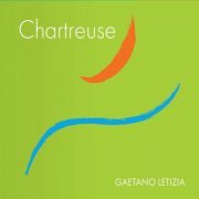 Gaetano Letizia - Chartreuse (2021)