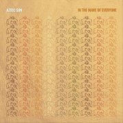 AZTEC SUN - In the Name of Everyone (2018)