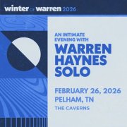 Warren Haynes - 2026-02-26 The Caverns, Pelham, TN (2026)