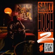 Samy Deluxe - Hochkultur 2 (2023) Hi-Res