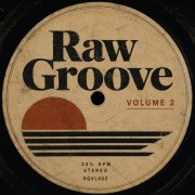 VA - Raw Groove Vol. 2 (2026)