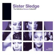 Sister Sledge - Definitive Groove: Sister Sledge (2006)