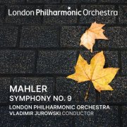 Vladimir Jurowski, London Philharmonic Orchestra - Vladimir Jurowski conducts Mahler Symphony No. 9 (2026) [Hi-Res]