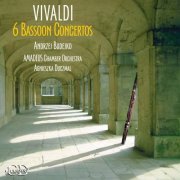 Andrzej Budejko, Amadeus Chamber Orchestra, Agnieszka Duczmal - Vivaldi: 6 Bassoon Concertos (2010)