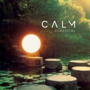 VA - Calm Classical (2023)