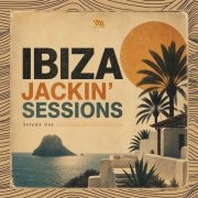 VA - Ibiza Jackin' Sessions Vol. 1 (2026)