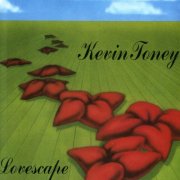 Kevin Toney - Lovescape (1993)