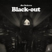 Alex Sindrome - Black Out (2019) [Hi-Res]