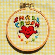 Small Crush - Small Crush (2019)