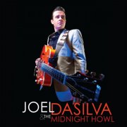 Joel Dasilva and the Midnight Howl - Joel DaSilva and the Midnight Howl (2011)