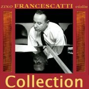 Zino Francescatti - Collection (1952-1968)