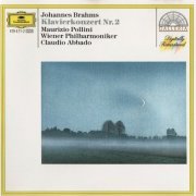 Maurizio Pollini, Wiener Philharmoniker, Claudio Abbado - Brahms: Piano Concerto No. 2 (2007)