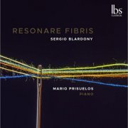 Mario Prisuelos - Resonare Fibris (2023) [Hi-Res]