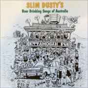 Slim Dusty - Beer Drinking Songs of Australia (1986)