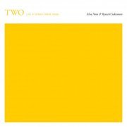 Alva Noto & Ryuichi Sakamoto - Two (Live At Sydney Opera House) (2019) [Hi-Res]