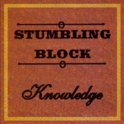 Knowledge - Stumbling Block (2005)